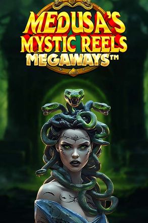 Medusa's Mystic Reels Megawaysâ„¢