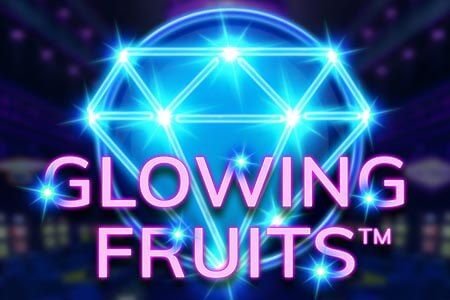 Glowing Fruits Glowing Fruits